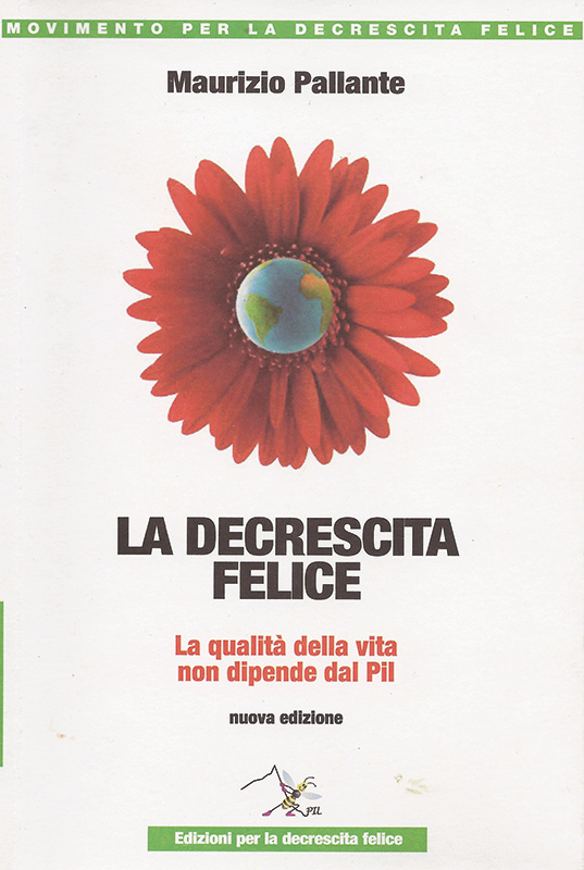 La decrescita felice