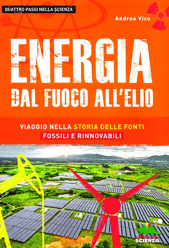 Energia, dal fuoco all'elio