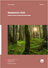 Waldbericht 2025
